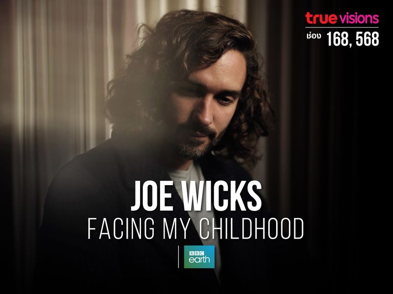 Joe Wicks: Facing My Childhood