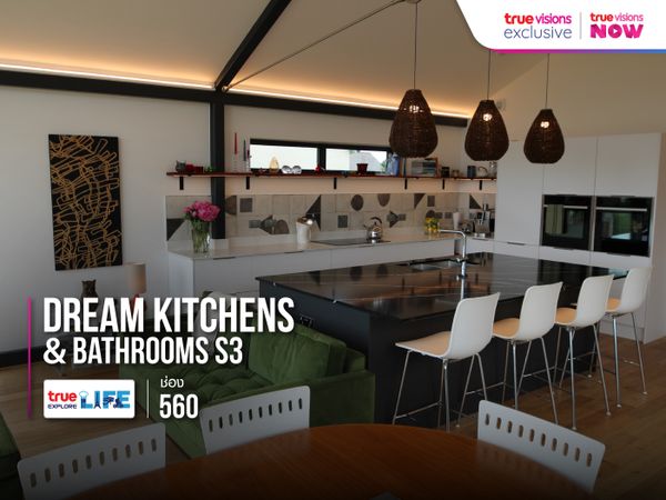 Dream Kitchens and Bathrooms S3