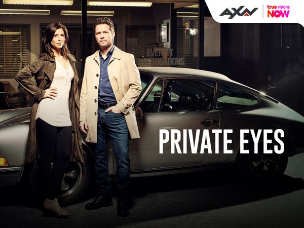 Private Eyes ซีรีส์คู่หูนักสืบยอดฮิตของแคนาดาพร้อมเสิร์ฟแล้ว