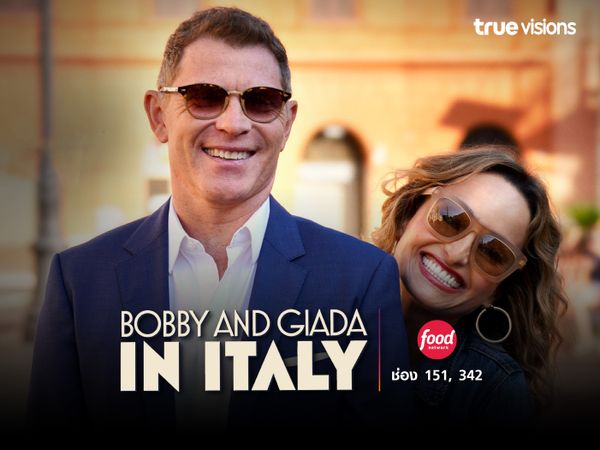 Bobby and Giada in Italy