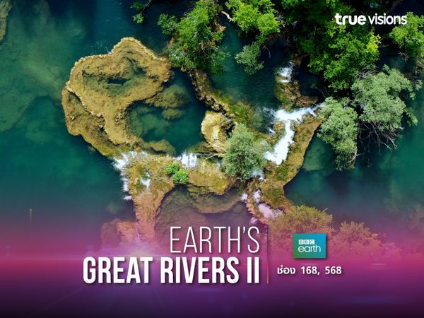Earth’s Great Rivers II