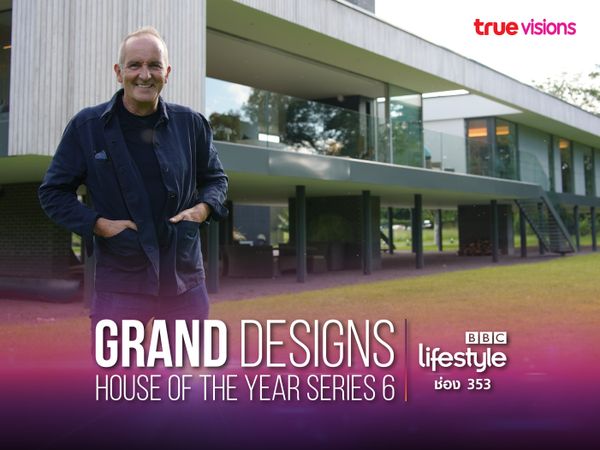 Grand Designs: House of the Year Series 6