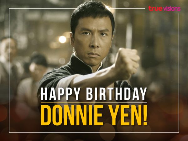Happy Birthday Donnie Yen!